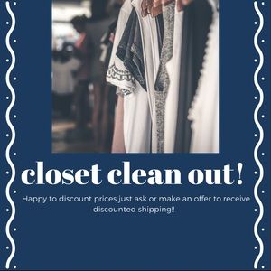 Closet clean out! Let’s give you a deal!